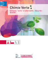 Chimie Verte : Solvants verts et alternatives - Sécurité - Qualité